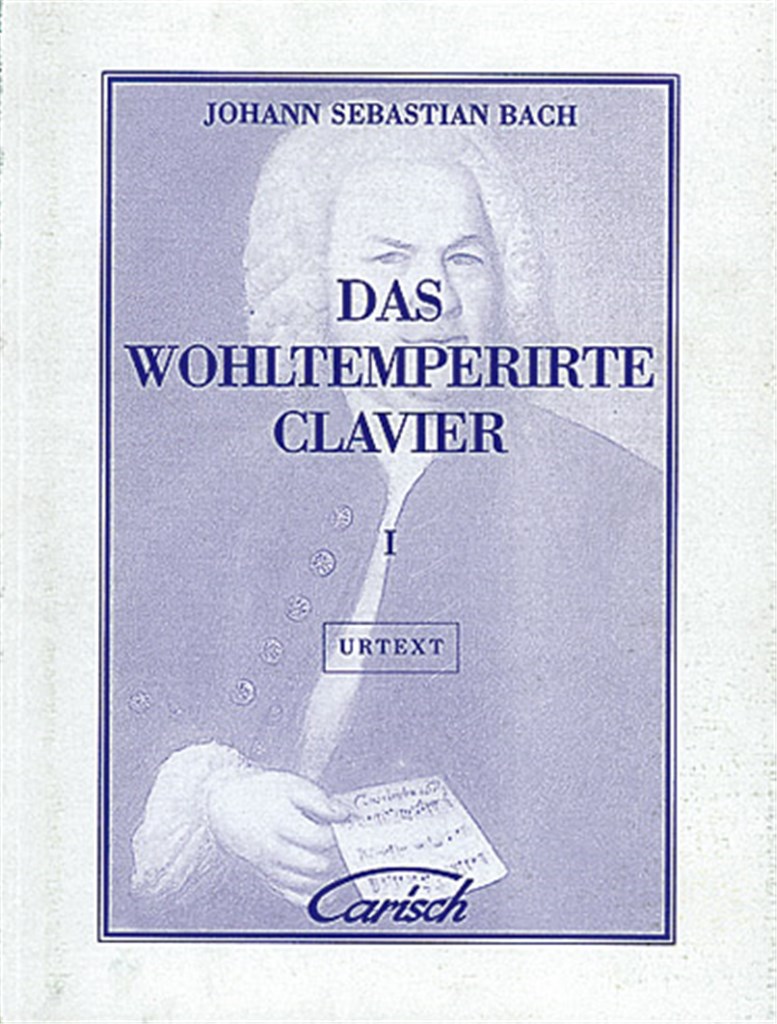 Das Wohltemperirte Clavier - Volume 1