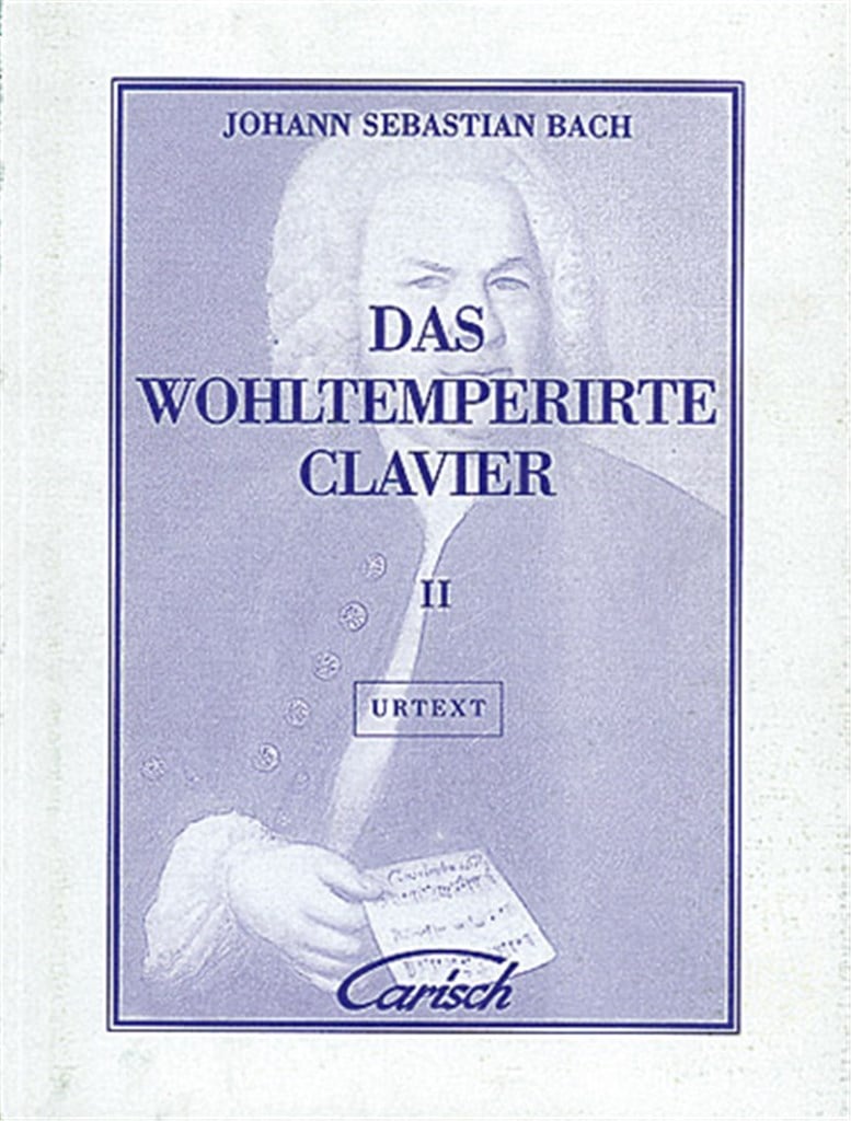 Das Wohltemperirte Clavier - Volume 2