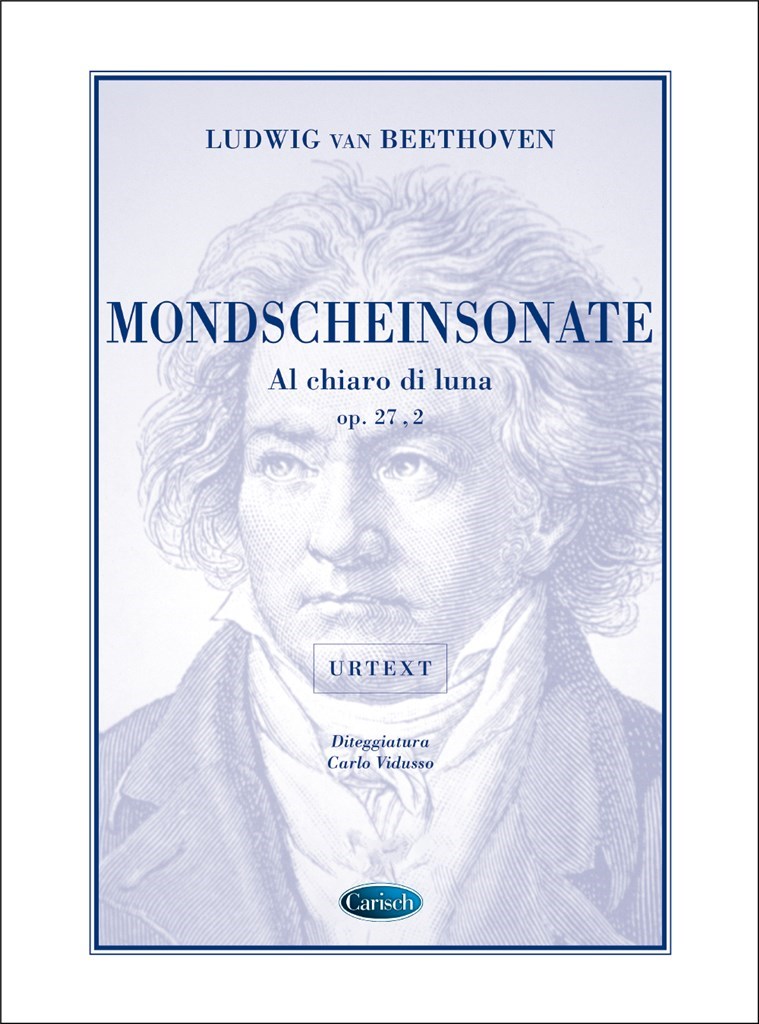 Mondscheinsonate Al Chiaro di Luna Op.27