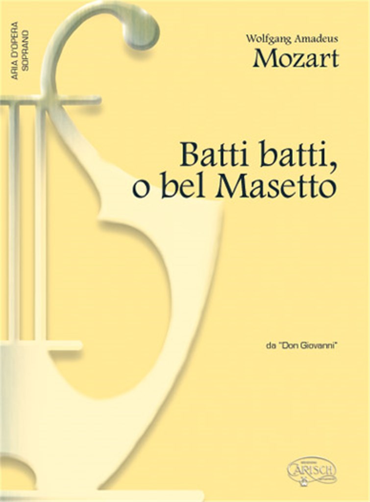Batti batti, o bel Masetto, da Don Giovanni