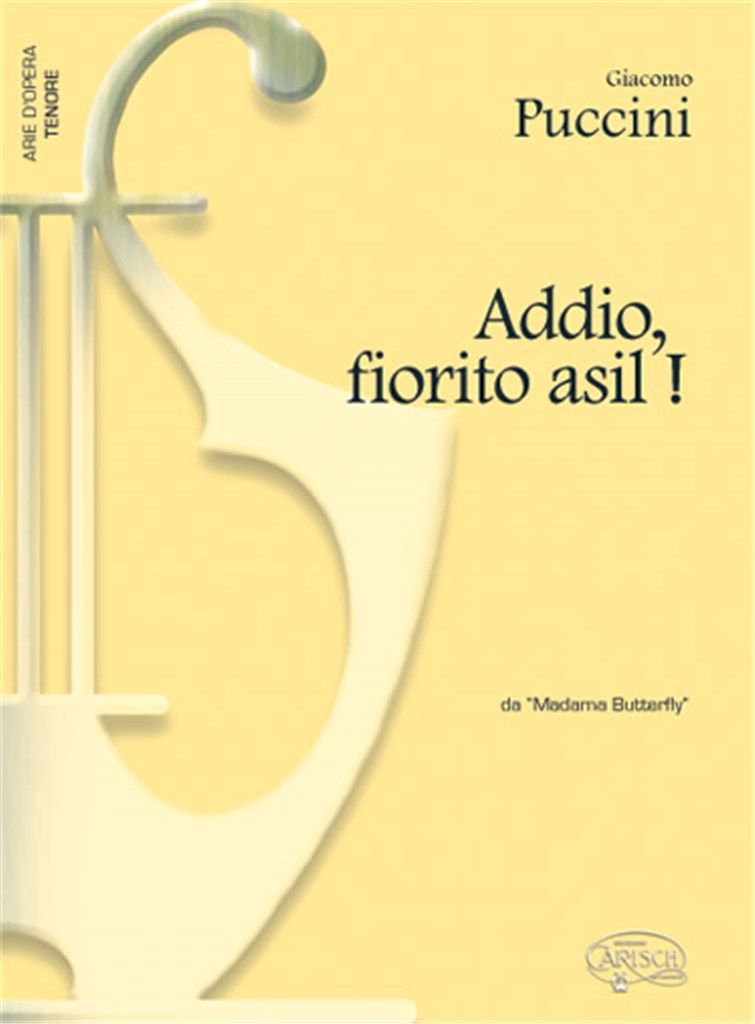 Addio, fiorito asil!, da Madama Butterfly
