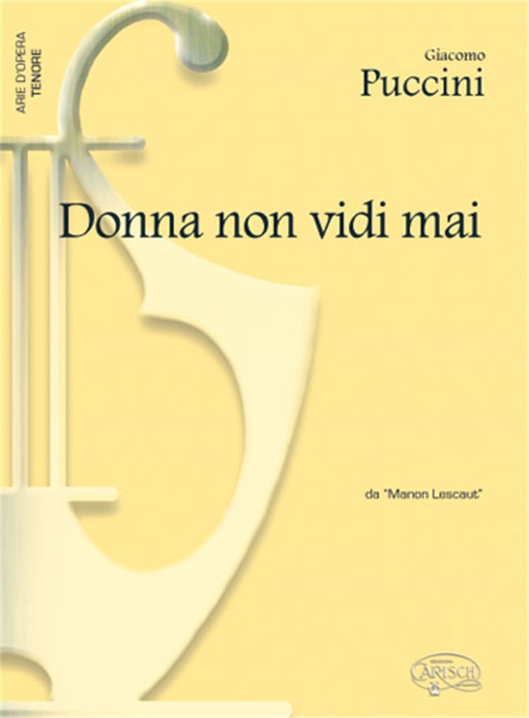 Donna non vidi mai, da Manon Lescaut