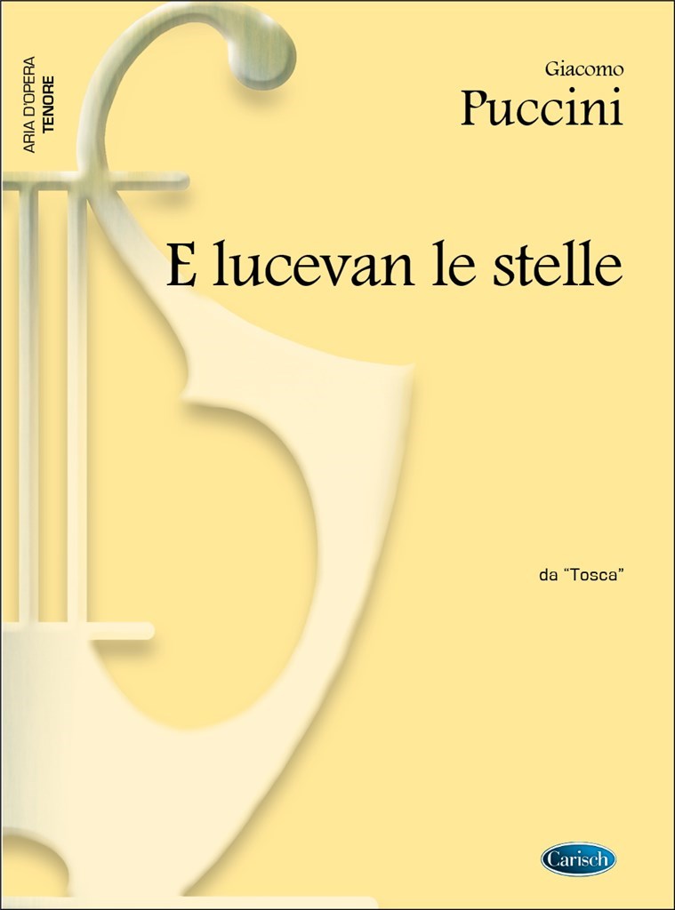 E lucevan le stelle, da Tosca
