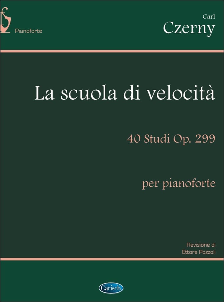 La Scuola della Velocità, 40 Studi Op. 299