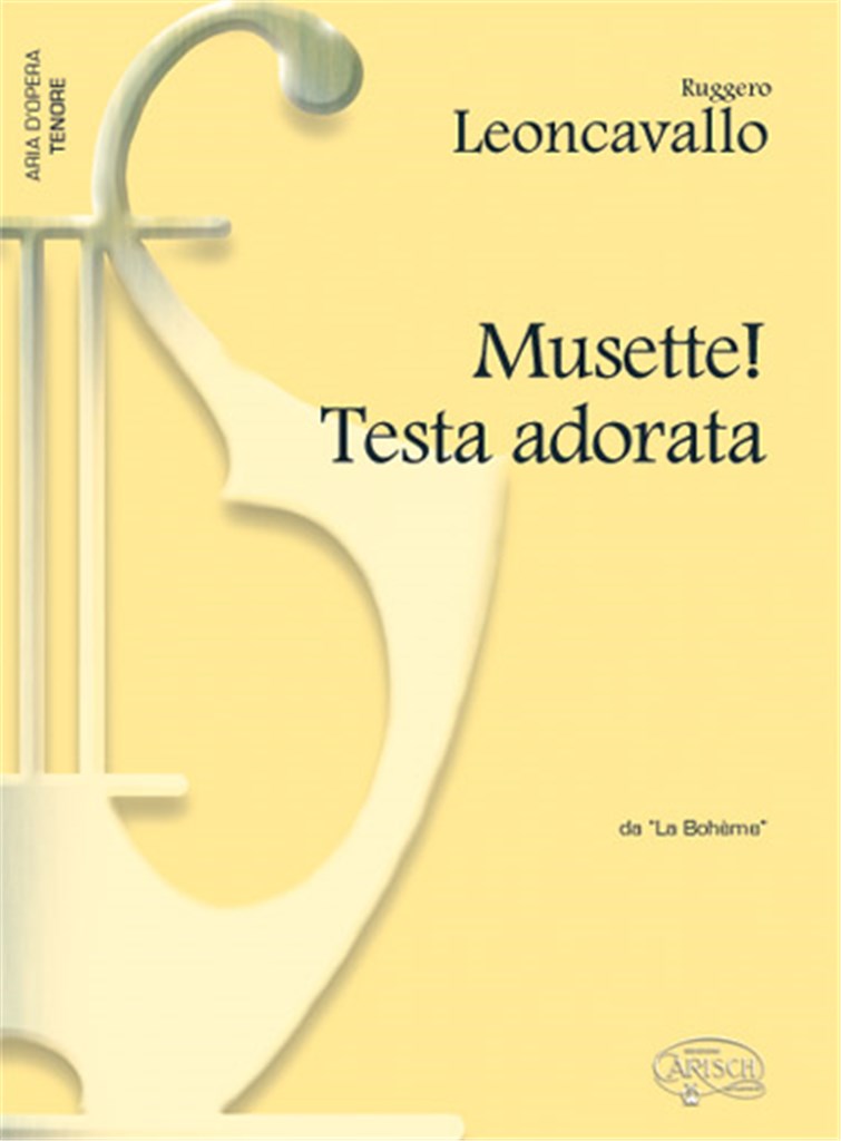 Musette! Testa adorata, da La Bohème