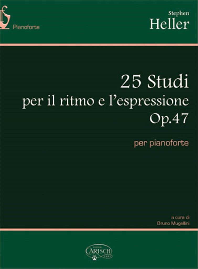 25 Studi Per Il Ritmo E L'Espressione Op 47