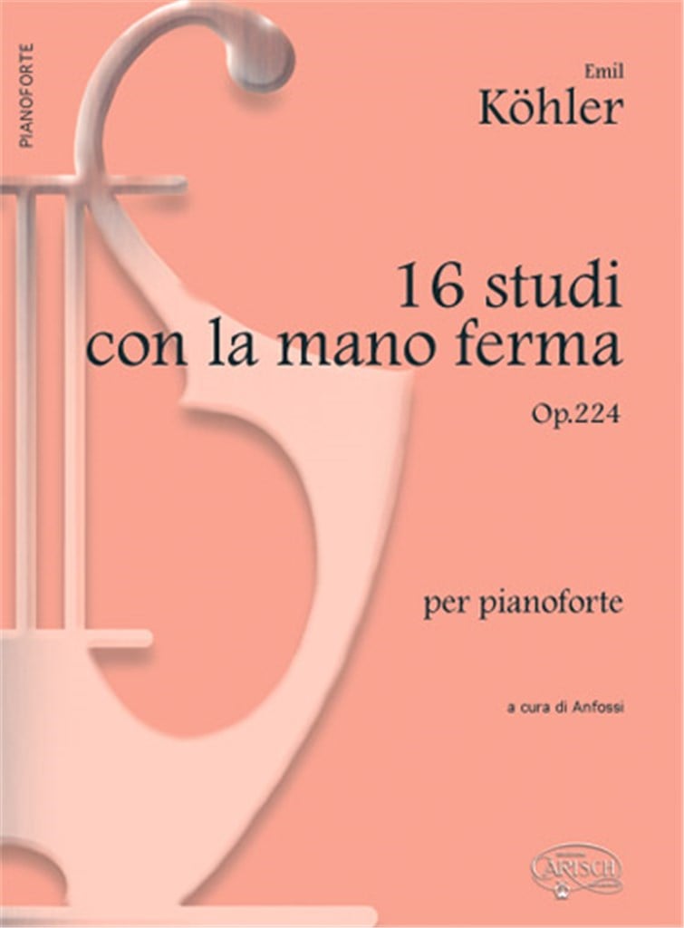 16 Studi con la mano ferma Op.224, per Pianoforte