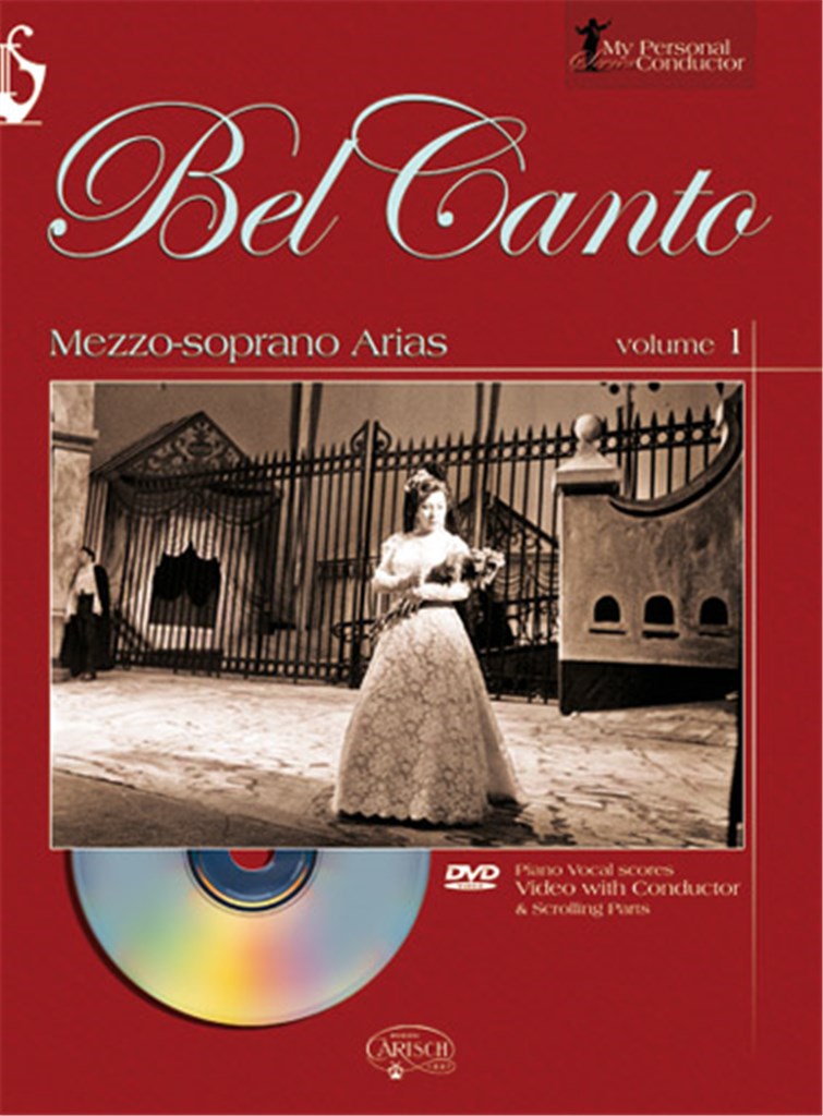 Bel Canto Mezzo-Soprano Arias - Volume 1
