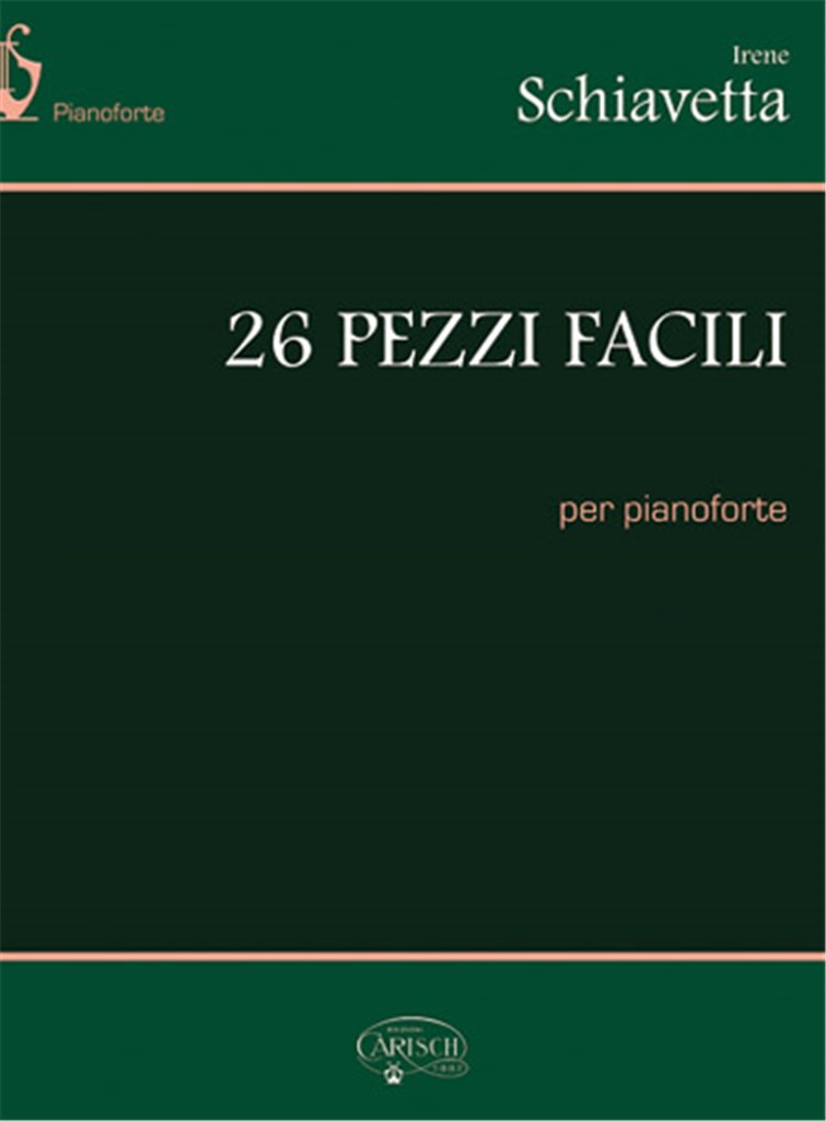 Irene Schiavetta: 26 Pezzi Facili