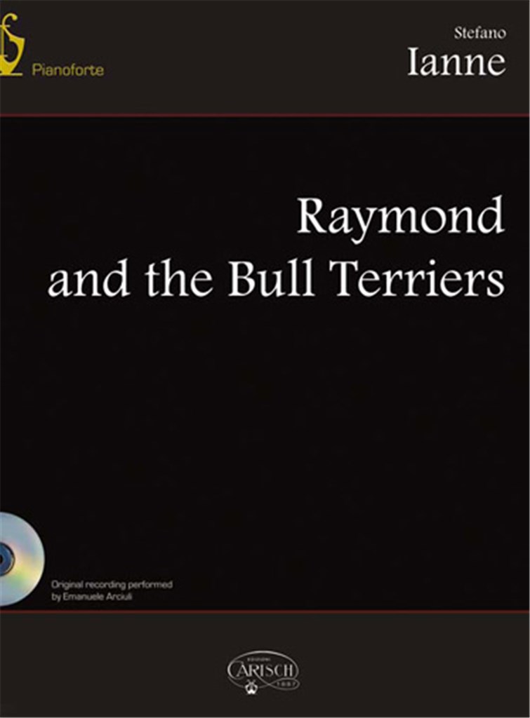 Raymond & The Bull Terriers