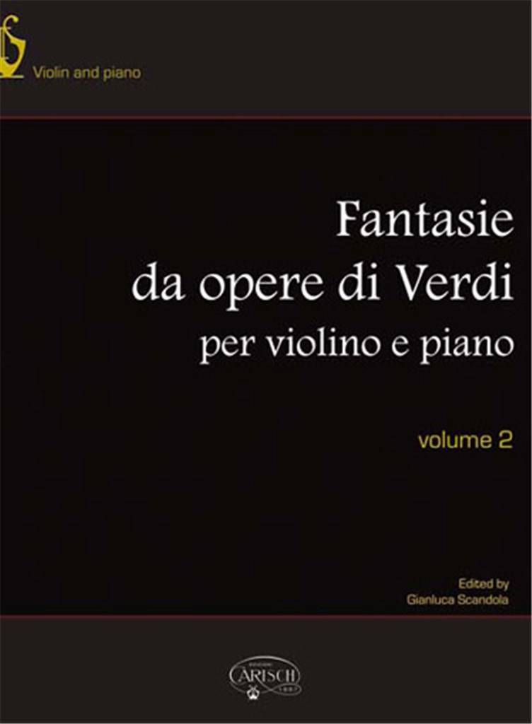 Fantasie da Opere per Violino e Piano, Volume 2