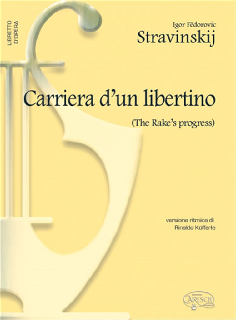 Carriera Di Un Libertino (The Rakes Progress)