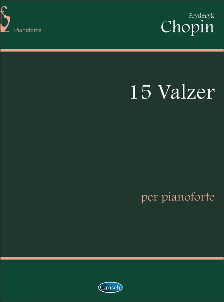 15 Valzer, per Pianoforte