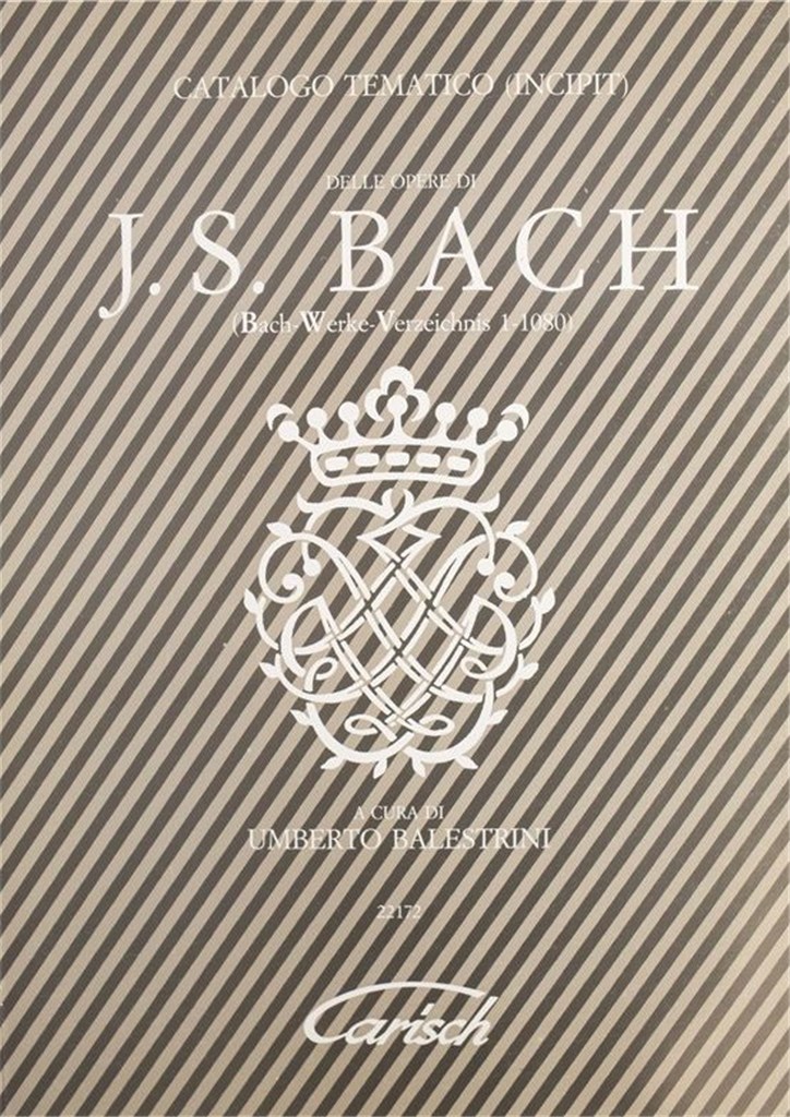 Catalogo Tematic: Delle Opere Di J.S. Bach