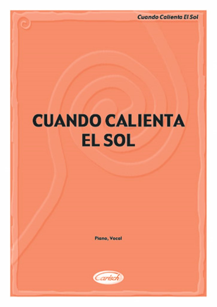Cuando Calienta el Sol