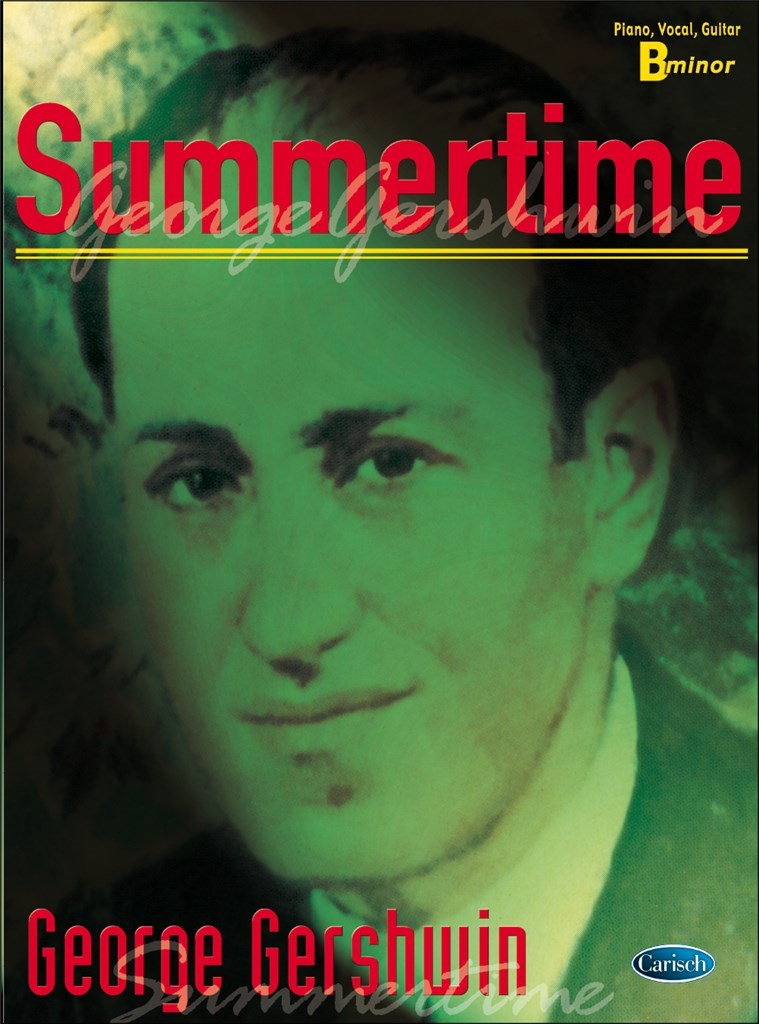 Summertime (B Minor), from Porgy and Bess