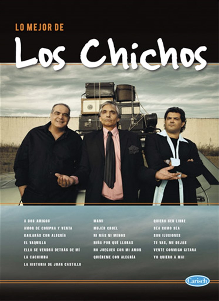 Lo Mejor De Los Chichos