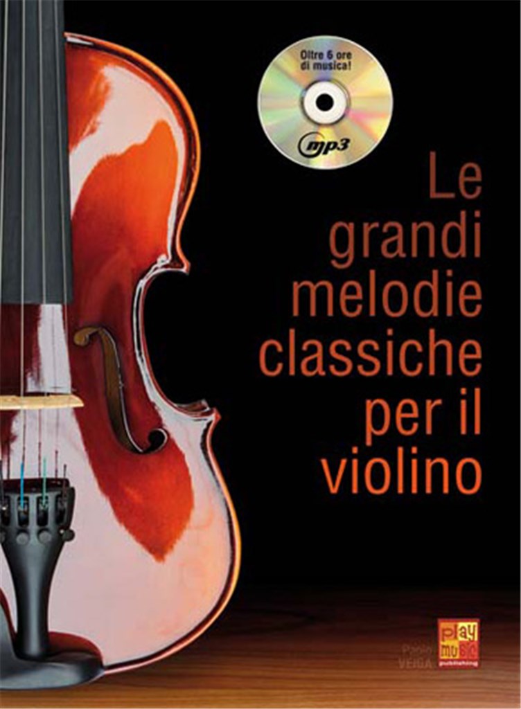 Le grandi melodie classiche per il Violino