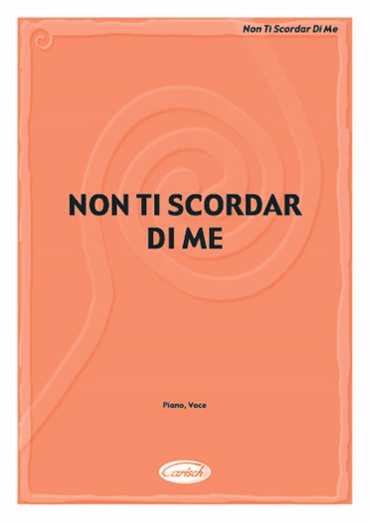 Non Ti Scordar Di Me