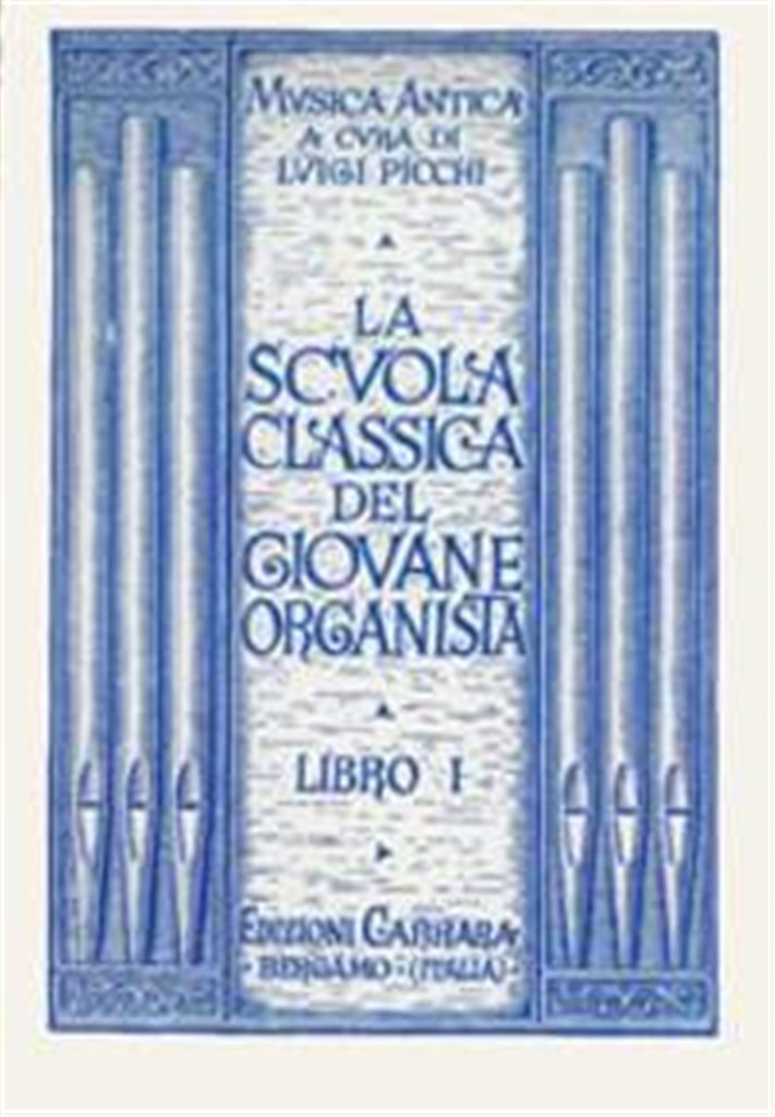 Scuola Del Giovane Organista Vol. 1