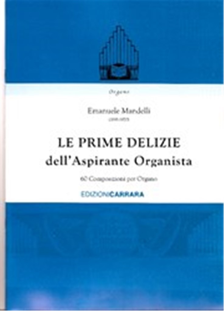 Le prime delizie dell'Aspirante Organista