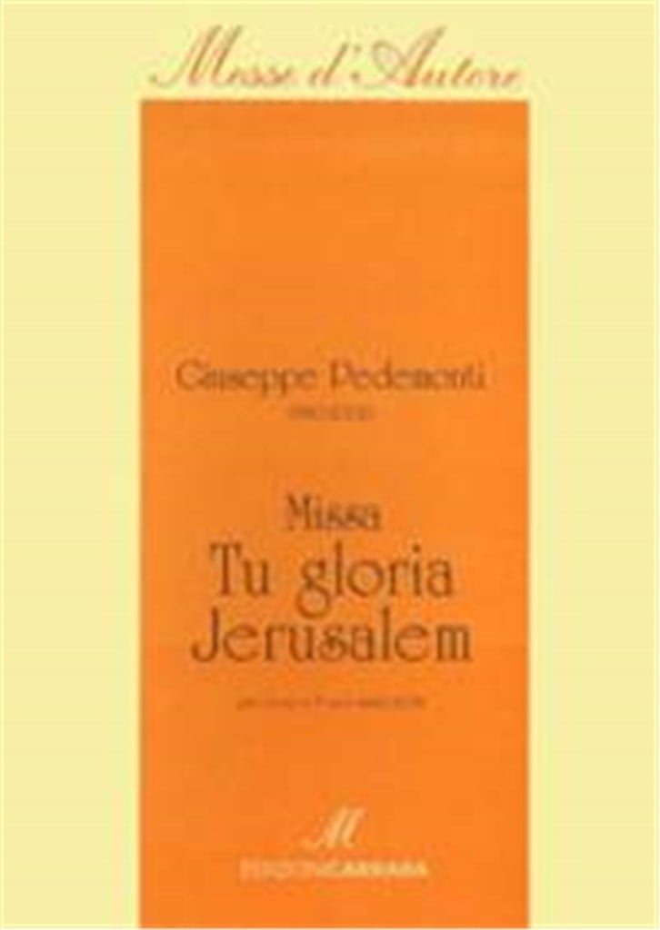 Messa Tu gloria Jerusalem