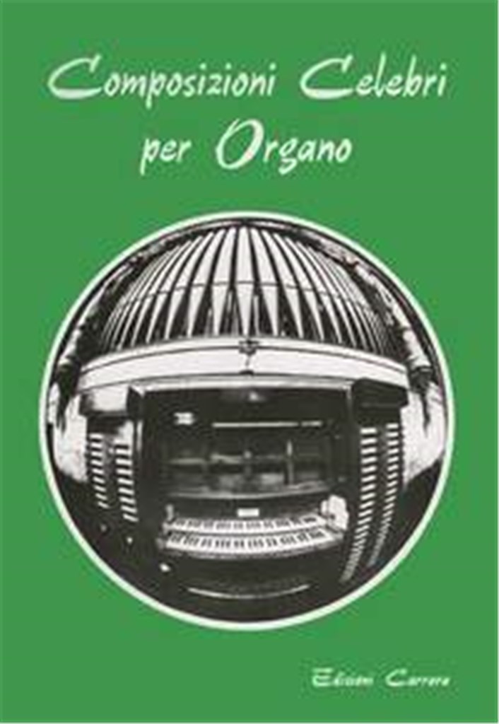 Composizioni Celebri Per Organo