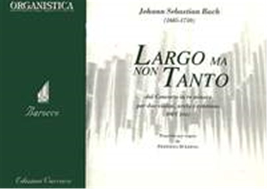 Largo ma non tanto