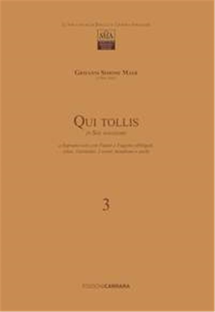 Qui tollis Vol. 3
