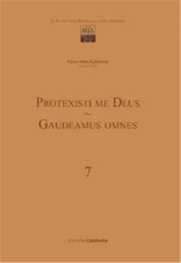 Protexisti me Deus - Gaudeamus Omnes