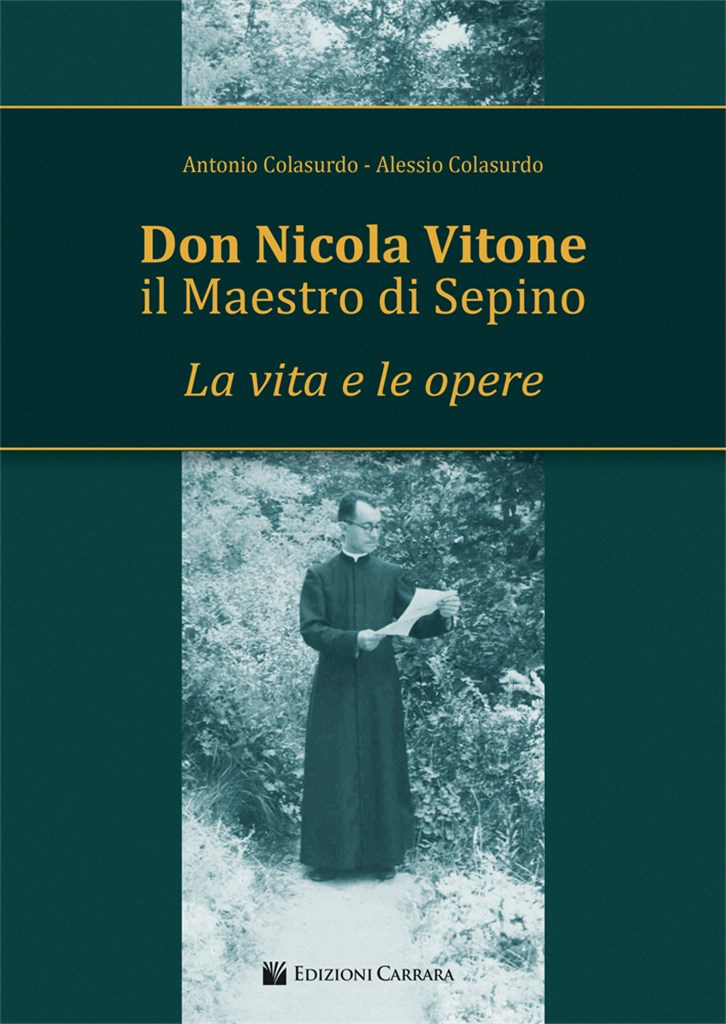 Don Nicola Vitone Il Maestro Di Sepino
