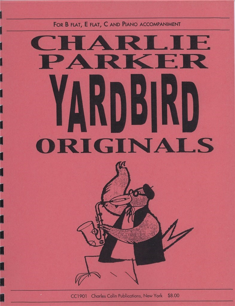 Charlie Parker Yardbird Songbook