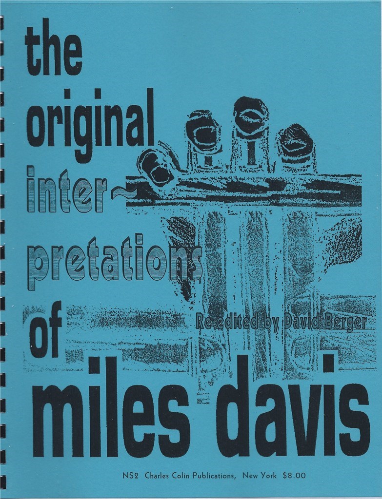 The Original Interpretations Of Miles Davis