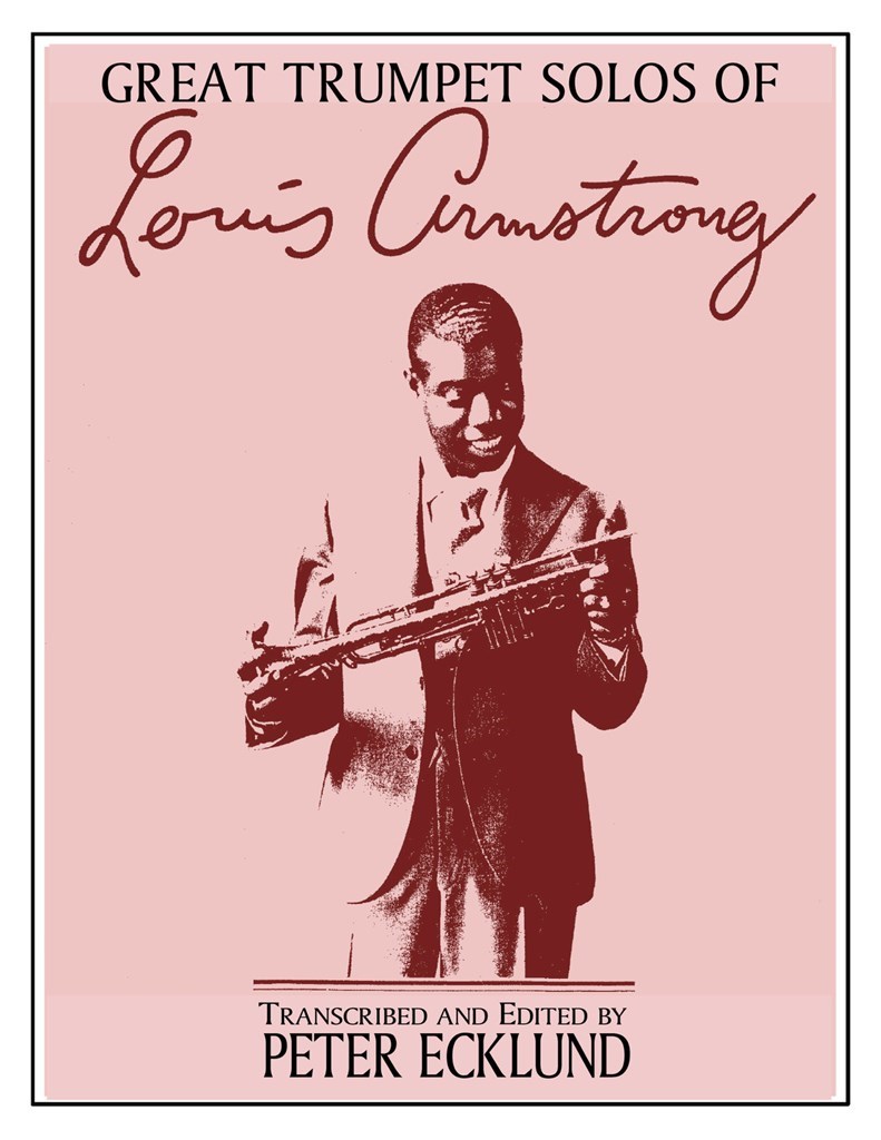 The Great Trumpet Solos of Louis Armstrong