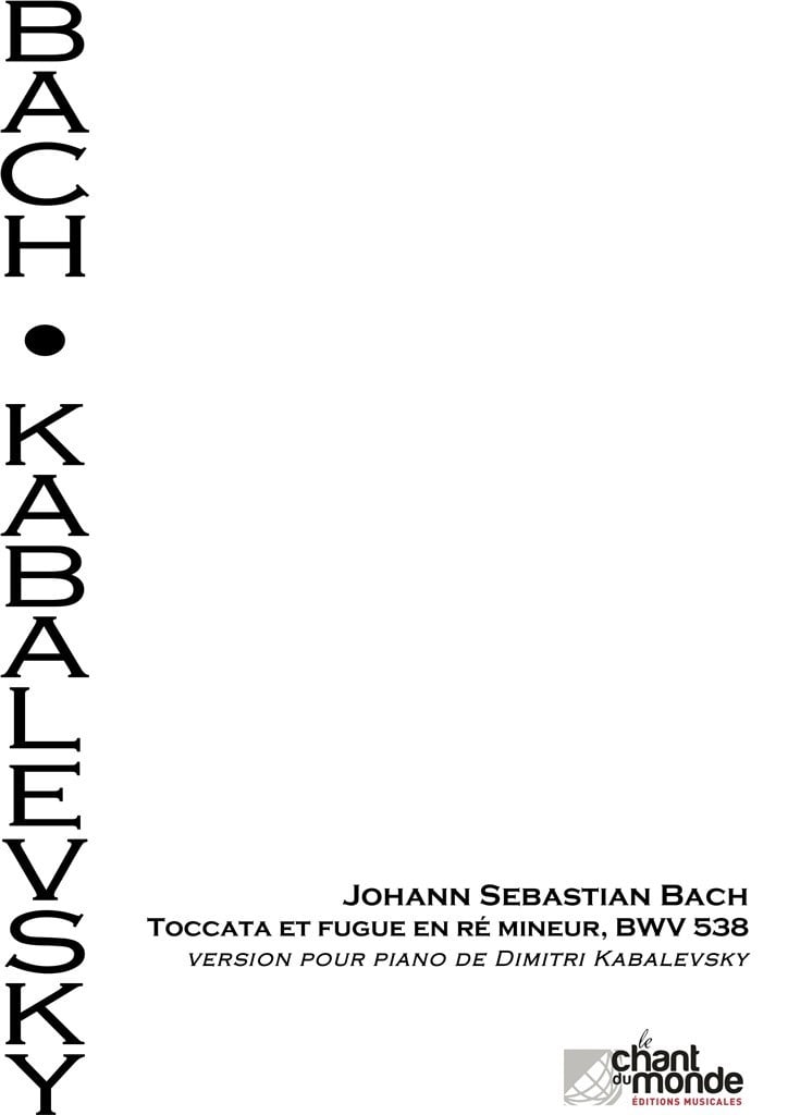Toccata Et Fugue En Ré Mineur BWV 538 De J.S Bach