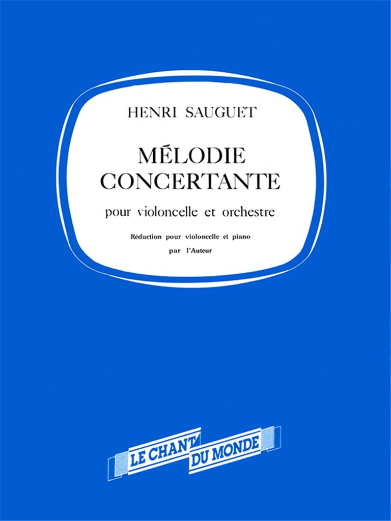 Mélodie Concertante Pour Violoncelle et Orchestre