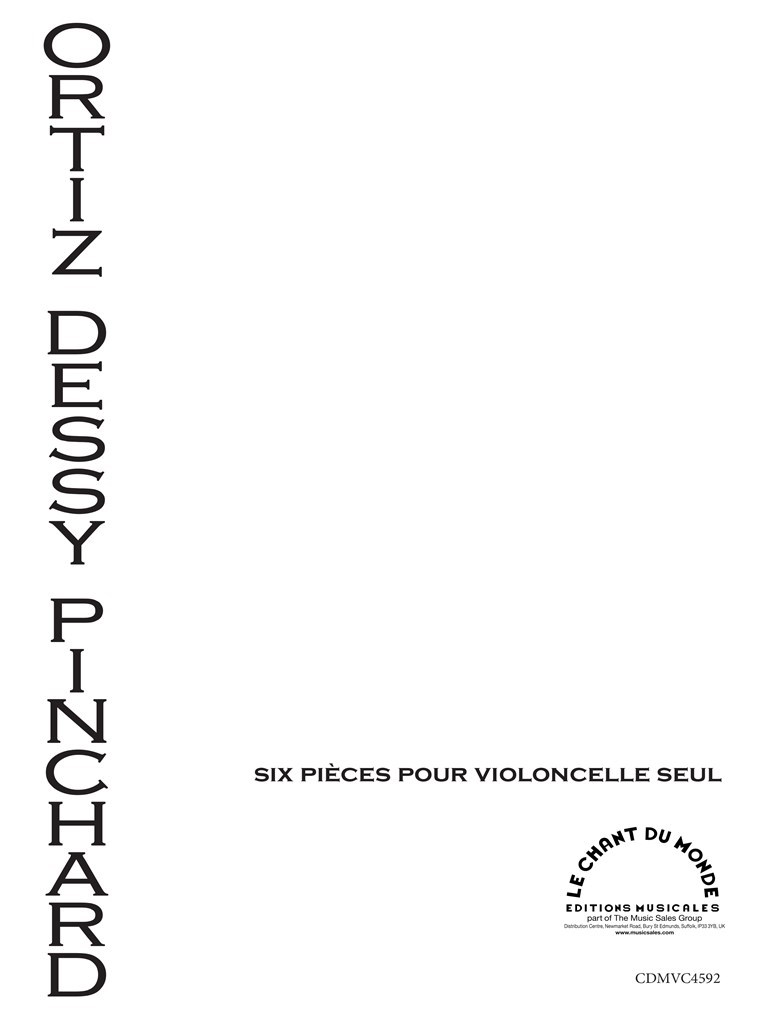 Six Pièces Pour Violoncelle Seul