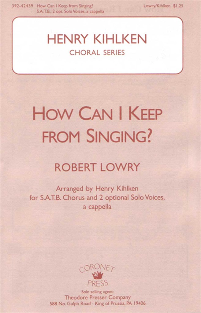 How Can I Keep From Singing?