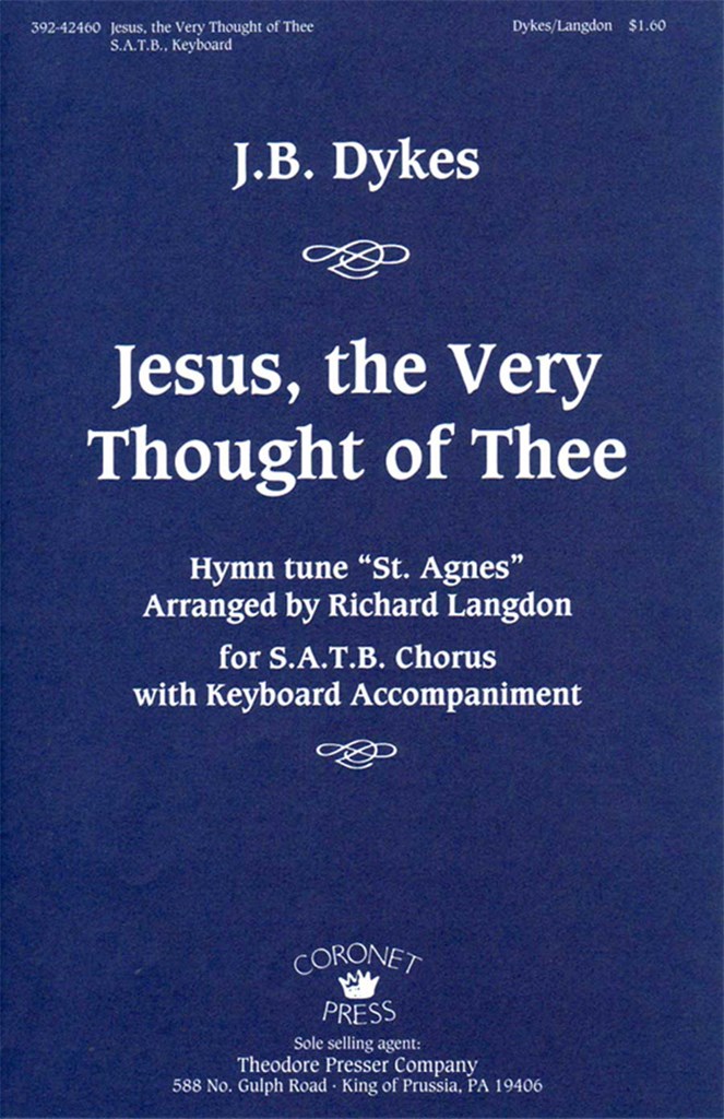 Jesus, The Very Thought Of Thee