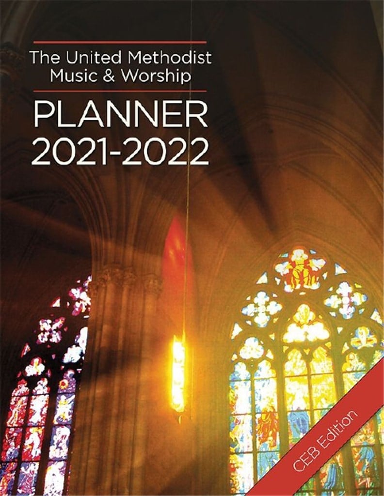United Methodist Planner - 2021-2022 CEB EDITION