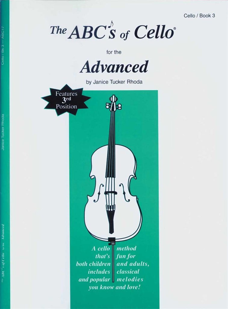 The ABCs Of Cello for The Advanced