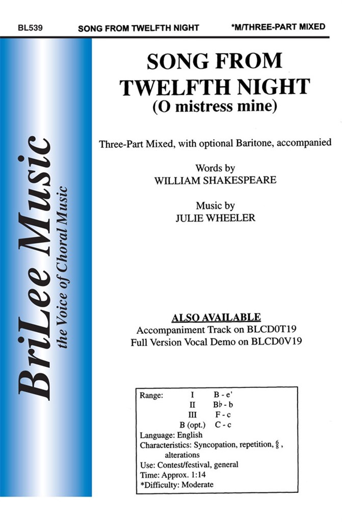 Song From Twelfth Night (O Mistress Mine)