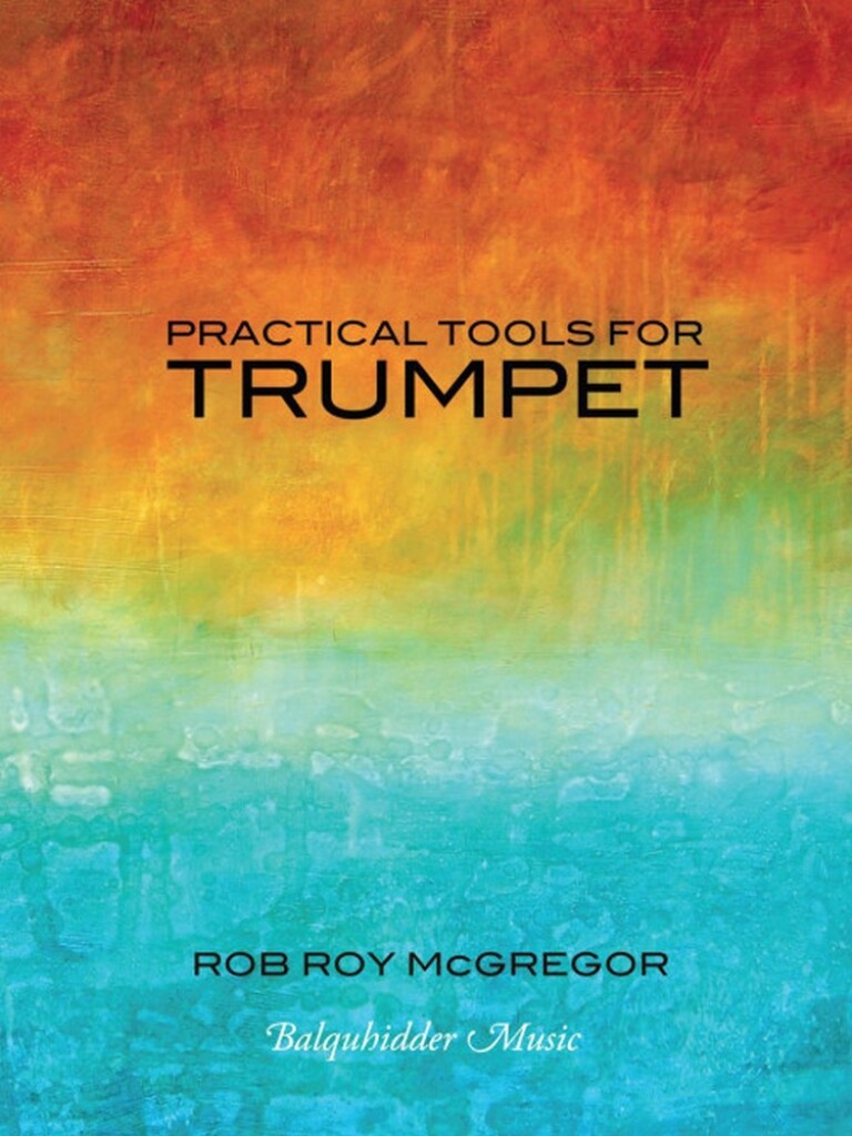 Practical Tools for Trumpet