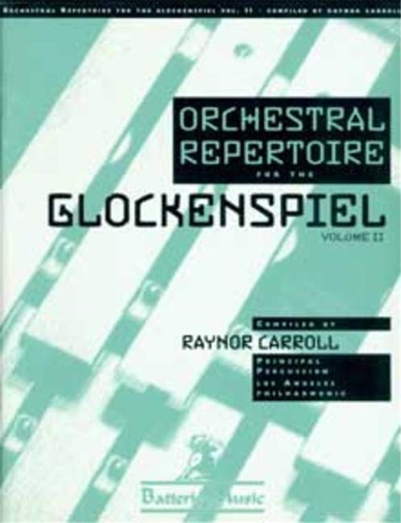 Orchestra Repertoire for The Glockenspiel Vol.2