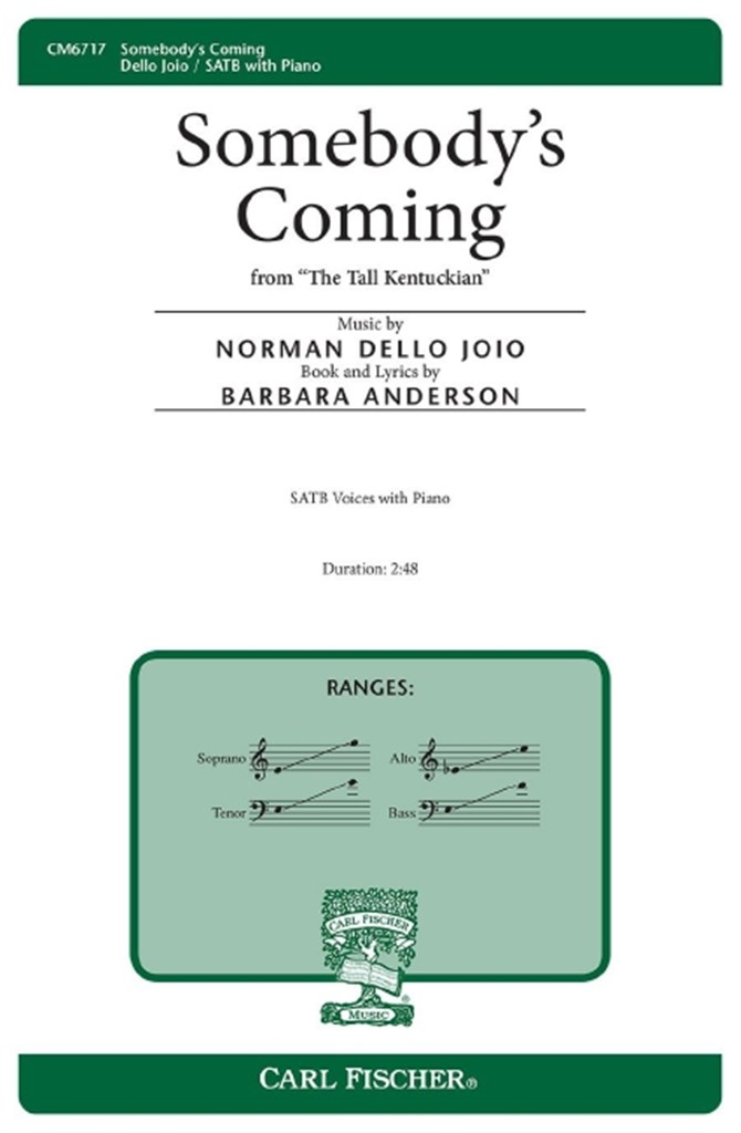 Somebody's Coming
