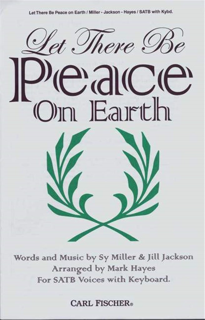 Let There Be Peace On Earth