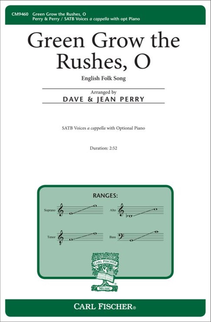 Green Grow the Rushes, O