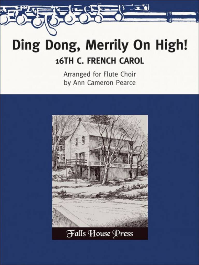 Ding Dong, Merrily On High!