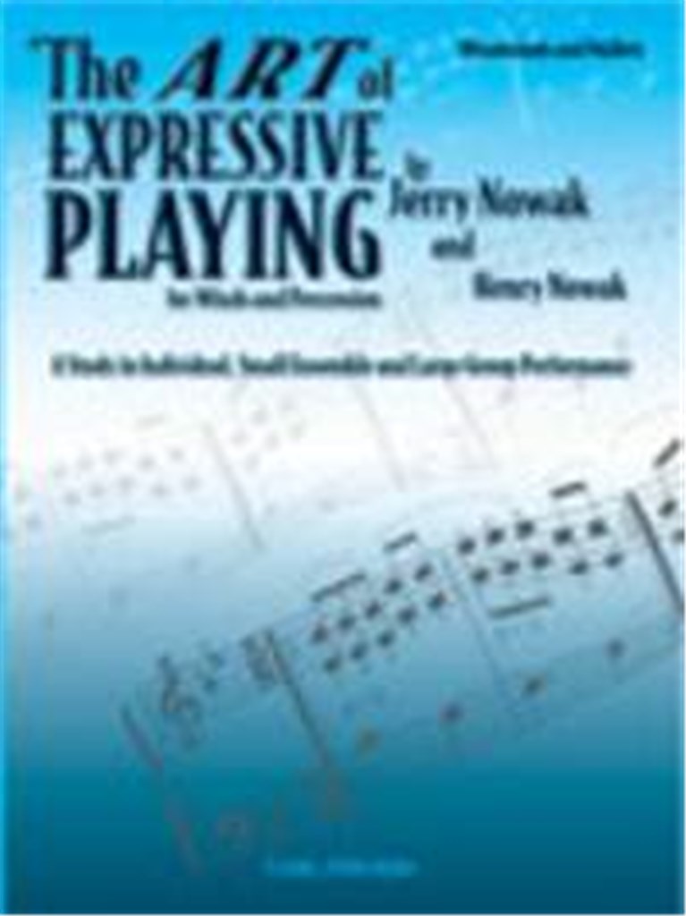 Art Of Expressive Playing for Winds and Percussion