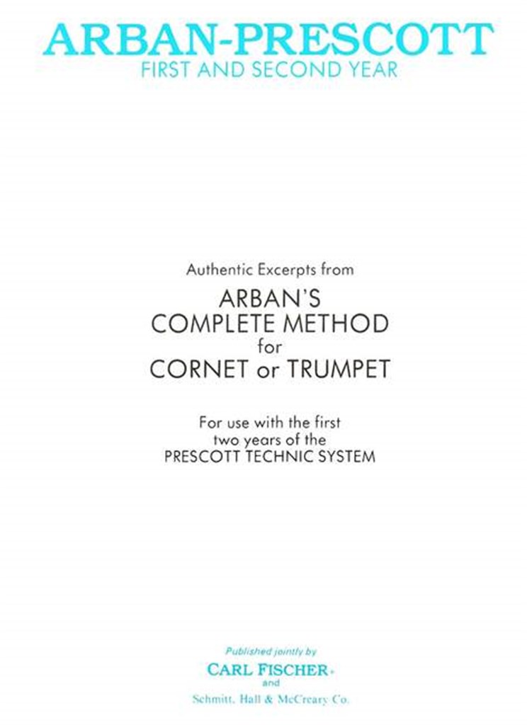 Arban-Prescott First and Second Year